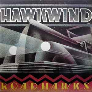 Hawkwind - Roadhawks Mp3