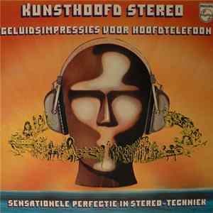 No Artist / Various - Kunsthoofd Stereo / Geluidsimpressies Voor Hoofdtelefoon Mp3