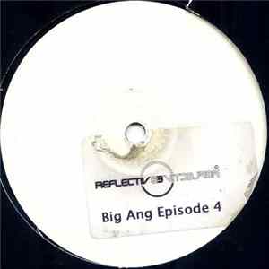 Big Ang - Episode 4 Mp3