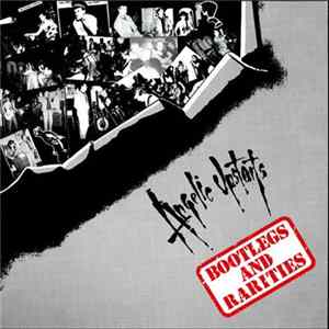 Angelic Upstarts - Bootlegs And Rarities Mp3