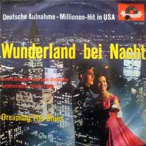 Bert Kämpfert Und Sein Orchester - Wunderland Bei Nacht / Dreaming The Blues Mp3