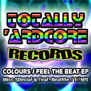 Miss Special K Feat. Deanne / J@M!E - Colours / Feel The Beat EP Mp3