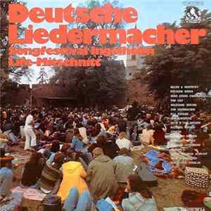 Various - Deutsche Liedermacher (Songfestival Ingelheim Life-Mitschnitt) Mp3