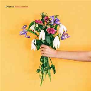 Decade - Pleasantries Mp3