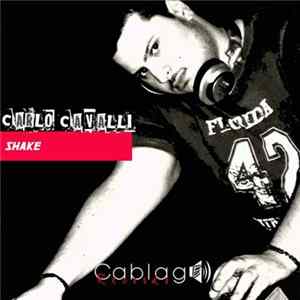 Carlo Cavalli - Shake Mp3