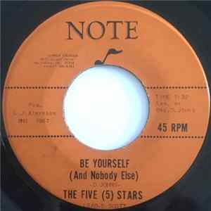 The Five Stars - Be Yourself (And Nobody Else) / Without God Mp3
