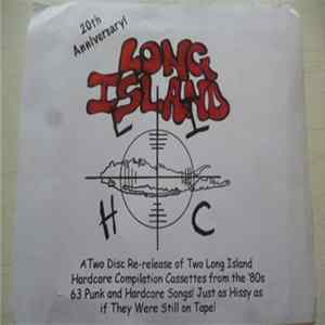 Various - Long Island Hardcore 20th Anniversary! Mp3