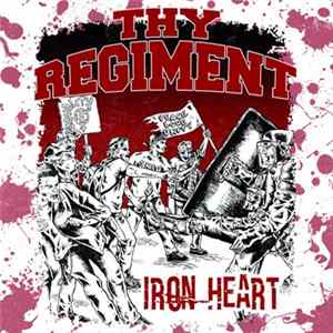 Thy Regiment - Iron Heart Mp3