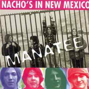 Manatee - Nacho's In New Mexico Mp3
