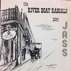 The River Boat Rascals - The River Boat Rascals Play Jass Mp3