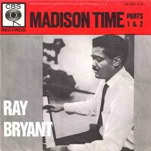 Ray Bryant - Madison Time Parts 1 & 2 Mp3