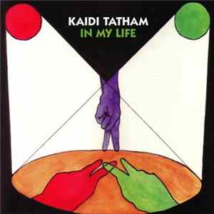 Kaidi Tatham - In My Life Mp3