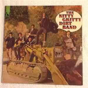 The Nitty Gritty Dirt Band - The Nitty Gritty Dirt Band Mp3