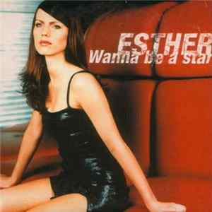 Esther - Wanna Be A Star Mp3