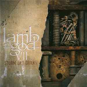 Lamb Of God - VII: Sturm Und Drang Mp3