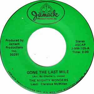The Mighty Wonders - Gone The Last Mile Mp3