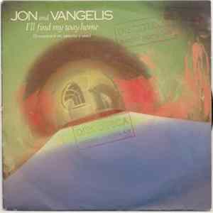 Jon & Vangelis - I'll Find My Way Home = Encontraré Mi Camino A Casa Mp3