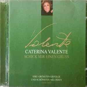 Caterina Valente - Schick Mir Einen Gruss Mp3
