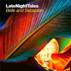 Belle And Sebastian - LateNightTales Mp3