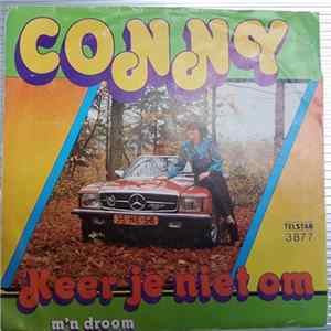 Conny - Keer Je Niet Om Mp3