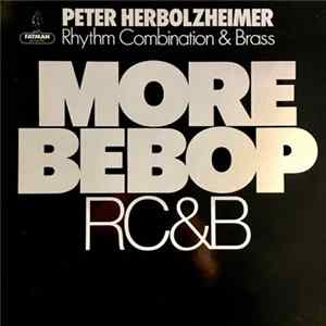 Peter Herbolzheimer Rhythm Combination & Brass - More Bebop Mp3