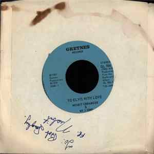 Nesbit Chhangur - To Elvis With Love / I Just Wanna Hold You Mp3