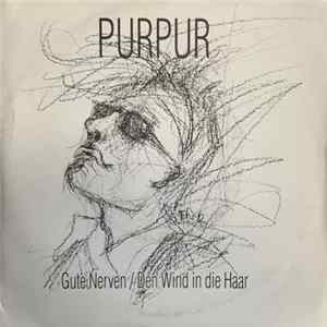 PurPur - Gute Nerven Mp3