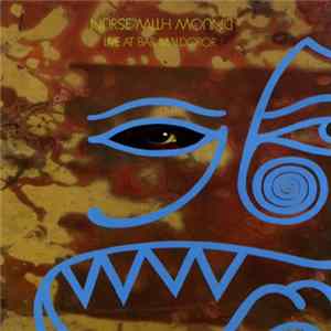 Nurse With Wound - Live At Bar Maldoror Mp3