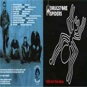 Drugstore Spiders - Still Got The Mojo Mp3