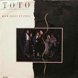 Toto - How Does It Feel Mp3