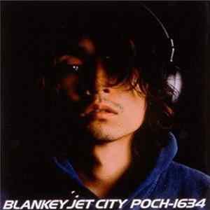 Blankey Jet City - ガソリンの揺れかた Mp3