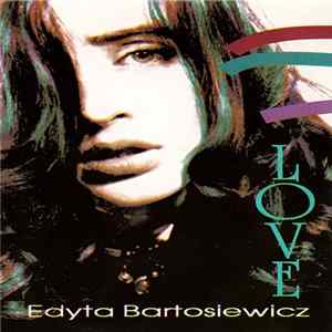 Edyta Bartosiewicz - Love Mp3