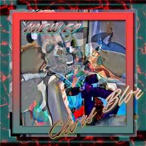 Chors Blor - Knew EP Mp3