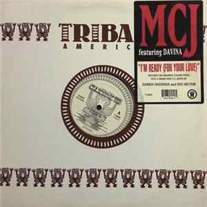 MCJ Featuring Davina - I'm Ready (For Your Love) Mp3