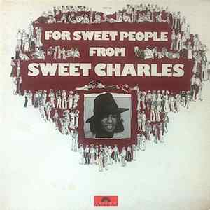 Sweet Charles - For Sweet People Mp3