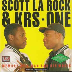 Scott La Rock & KRS-One - Memory Of A Man And His Music Mp3
