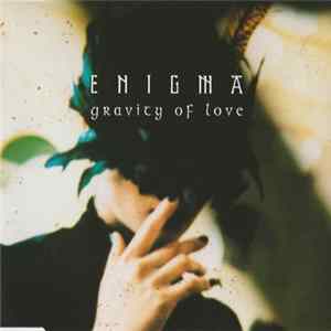 Enigma - Gravity Of Love Mp3