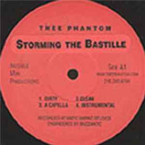 Thee Phantom - Storming The Bastille Mp3