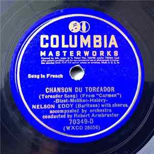 Nelson Eddy - Chanson Du Toréador / Vision Fugitive Mp3