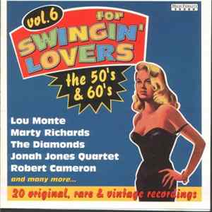 Various - 20 Original, Rare & Vintage Recordings - For Swingin' Lovers Vol. 6 Mp3