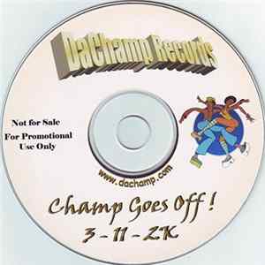 Various - Champ Goes Off ! 3-11-2K Mp3