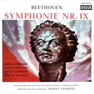 Beethoven / Ernest Ansermet, Joan Sutherland, Norma Procter, Anton Dermota, Arnold van Mill - Symphonie Nr. IX Mp3