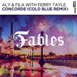 Aly & Fila With Ferry Tayle - Concorde (Cold Blue Remix) Mp3