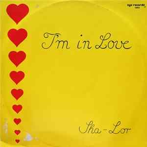 Sha-lor - I'm In Love Mp3
