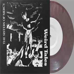 The Sisters Of Mercy - Weird Tales Mp3