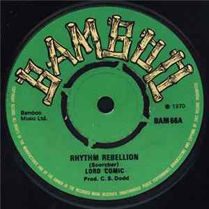 Lord Comic / Roy Richards - Rhythm Rebellion / Reggae Children Mp3