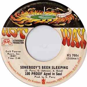 100 Proof Aged In Soul - Somebody's Been Sleeping Mp3