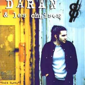 Daran Et Les Chaises - Huit Barré Mp3