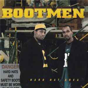 Bootmen - Hard Hat Area Mp3