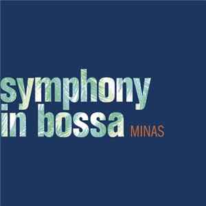 Minas - Symphony in Bossa Mp3